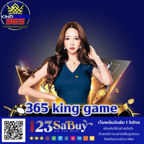 365 king game|KingGame.